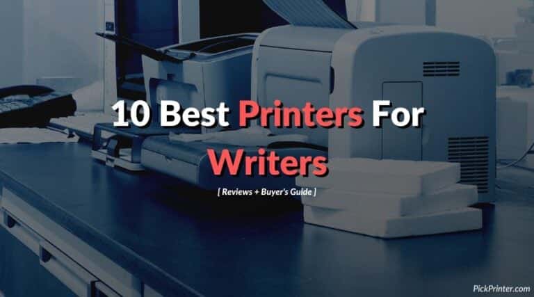 Best Printers For Writers