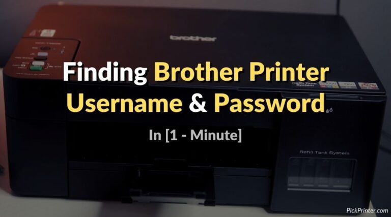 How To Find Brother Printer Default Username and Password