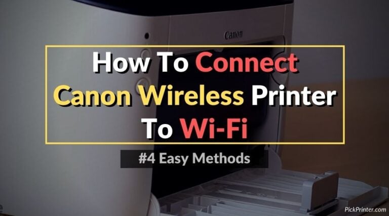 How to Connect Canon Printer to WiFi